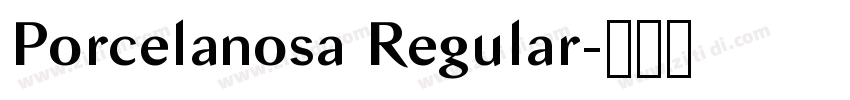 Porcelanosa Regular字体转换